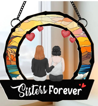 Sisters Are Forever - Personalized Window Hanging Suncatcher Ornament