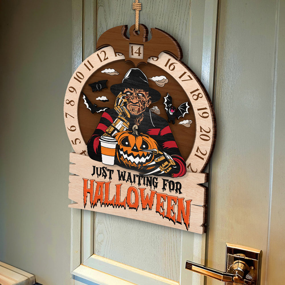 Just Waiting For Halloween Horror Movie Countdown Calendar Door Sign, Halloween Decor