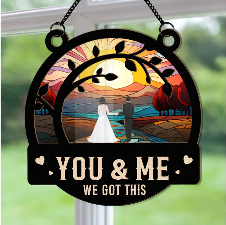 You & Me  - Personalized Window Hanging Suncatcher Ornament - Anniversary Gifts