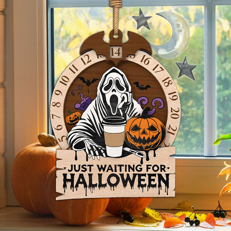 Just Waiting For Halloween Horror Movie Countdown Calendar Door Sign, Halloween Decor