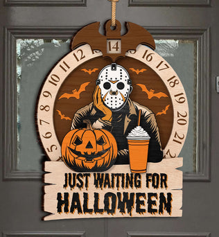 Just Waiting For Halloween Horror Movie Countdown Calendar Door Sign, Halloween Decor