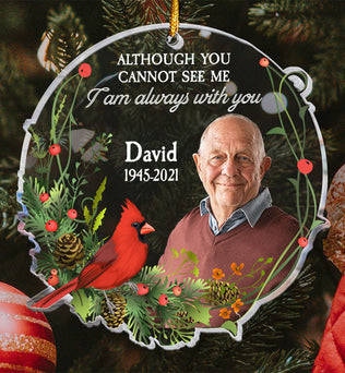 I Am Always With You - Personalized Memorial Photo Ornament